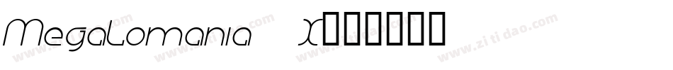 Megalomania X字体转换